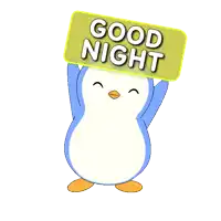 a penguin holds up a sign that says good night