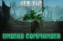 a video game character holding a spear with the words its the underd commander