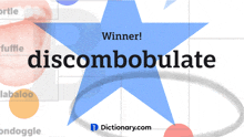 a blue star with the word discombobulate in black letters