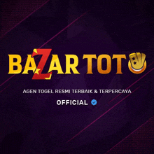 a logo for bazar toto agen togel resmi terbaik & terpercaya official