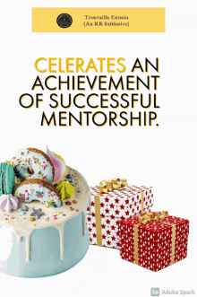 a poster celebrates an achievement of successful mentorship with a cake and gift boxes