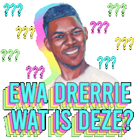 a sticker with a smiling man and the words ewa drerrie wat is deze