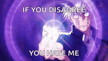 a person is pointing at a purple background with the words `` if you disagree you hate me '' .