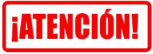 a red and white sign that says atencion on it .