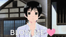 a cartoon character blows a kiss with the words blow me in the background