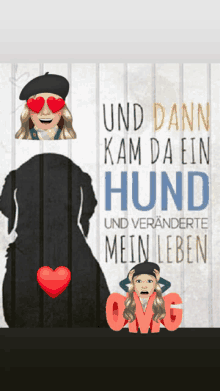 a poster with a black dog and the words " und dann kam da ein hund "