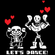 a pixel art of sans and papyrus dancing with the words let 's dance !