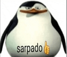 a penguin with the word sarpado on it and a thumbs up .