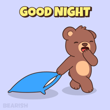 a cartoon of a teddy bear carrying a blue pillow with the words good night above it
