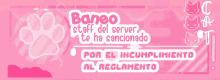 a pink banner that says " baneo staff del server te ha sancionado por el incumplimiento al reglamento "