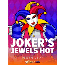 an advertisement for joker 's jewels hot shows a jester in a colorful costume