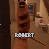 a cartoon character with the name robert written on it