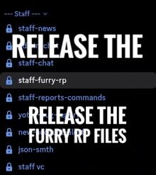 a black background with white text that reads release the furry rp files