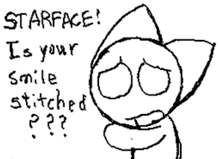 a black and white drawing of a cat with the words starface is your smile stitched written on it