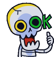 a cartoon skull is giving a thumbs up with the word ok behind it