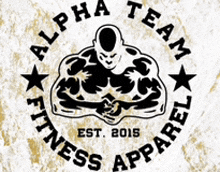 a logo for alpha team fitness apparel with a muscular man in the center