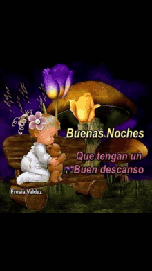 a little girl is sitting on a bench holding a teddy bear with the words " buenas noches que tengan un buen descanso "