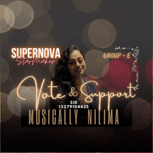 a poster for supernova star maker shows a woman and says vote & support musically nilima