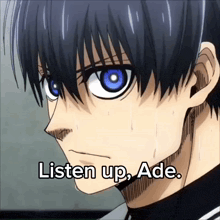 a close up of a person with the words listen up ade