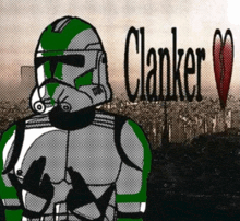a drawing of a storm trooper with the name clanker written on the bottom