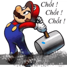 a cartoon of mario holding a hammer with the words " chot " written on it