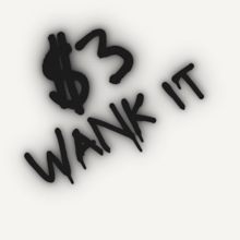 a sign that says $ 3 wank it and a dollar sign