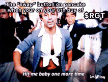 a picture of a man dancing with a caption that says " the " swap " button on pancake