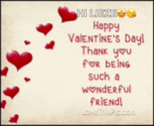 a valentine 's day card with hearts and the words happy valentine 's day thank you for being such a wonderful friend