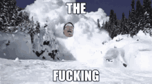 a picture of a man in the snow with the words " the fucking " below him