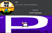 a screenshot of a video game says ez you won the tournament rarity 3.4 % ( insane )