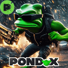 a green frog is holding a gun in front of the word pondx