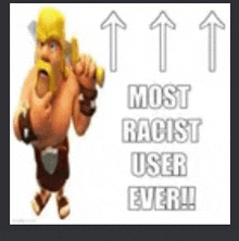 a cartoon character holding a sword with the words most racist user ever written below him .