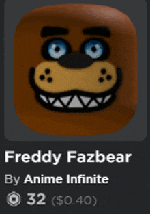 a picture of freddy fazbear by anime infinite is 32 dollars