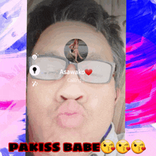 a man wearing glasses is making a face with a picture of a woman behind him and the words " pakiss babe "