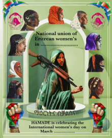 a poster for national union of eritrean women 's in hamade is celebrating the international women 's day on march