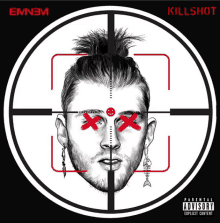 an album cover for eminem 's killshot shows a man in a crosshairs