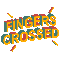 a graphic that says fingers crossed in yellow and green