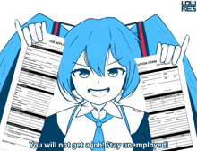 a girl with blue hair is holding a job application and a certification form