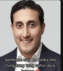 someone said he looks like tung tung sahur as a buman