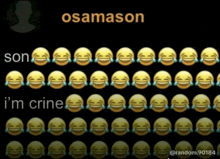 a bunch of smiley faces with tears coming out of their eyes and the word osamason