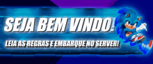 a blue sign that says seja bem vindo