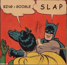 a cartoon of batman slapping robin with the words bing google slap