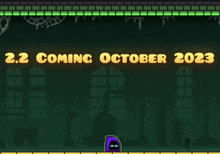 a video game screen shows the date 2.2 coming october 2023