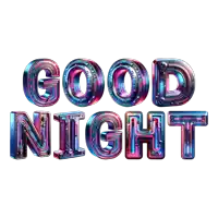 a colorful sign that says good night in purple and blue letters