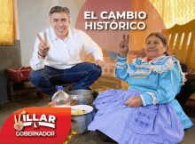 an advertisement for villar governador shows a man squatting next to an elderly woman