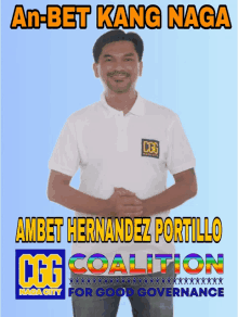 a man in a white polo shirt is standing in front of a sign that says ambet hernandez portillo cgg coalition