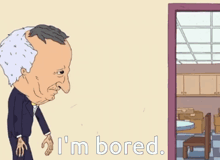 a cartoon of a man saying i 'm bored in front of a door