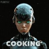 a robot with green eyes is cooking a meal