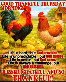 a poster that says good thankful thursday morning with a rooster and chickens