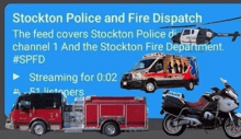 a stockton police and fire dispatch advertisement with a fire truck ambulance and motorcycle